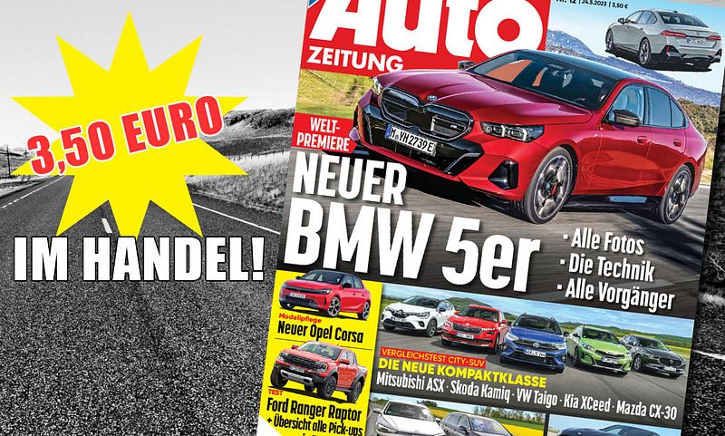 Neue AUTO ZEITUNG jetzt im Handel!