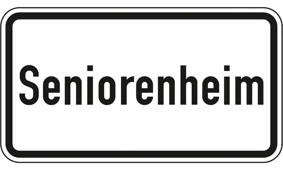Zusatzzeichen: Seniorenheim Zusatzzeichen: Seniorenheim