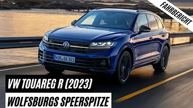 VW Touareg R (2023) - Foto: AUTO ZEITUNG